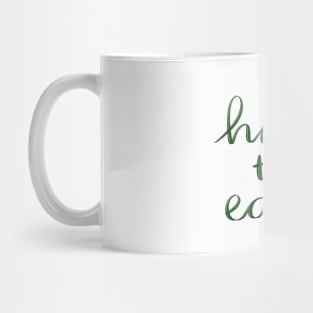 Honor the Earth Mug